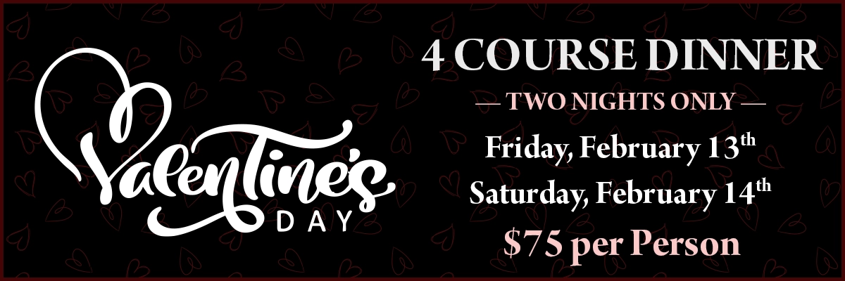 Valentine's Day 4-Course Dinner
