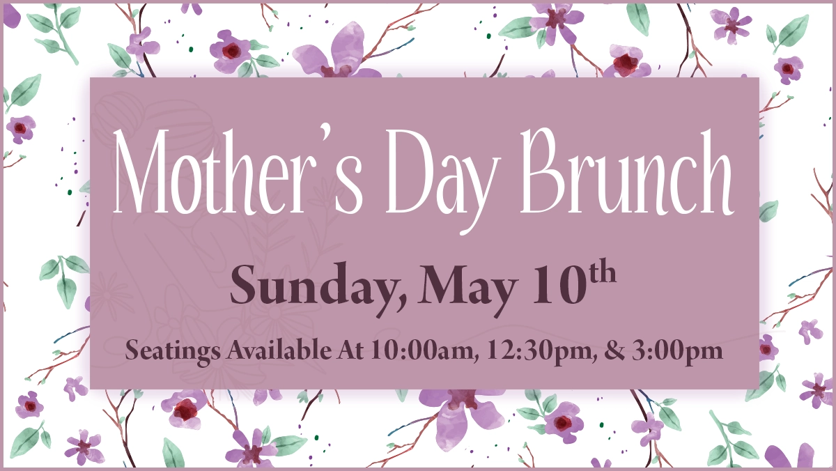 Mother's Day Brunch